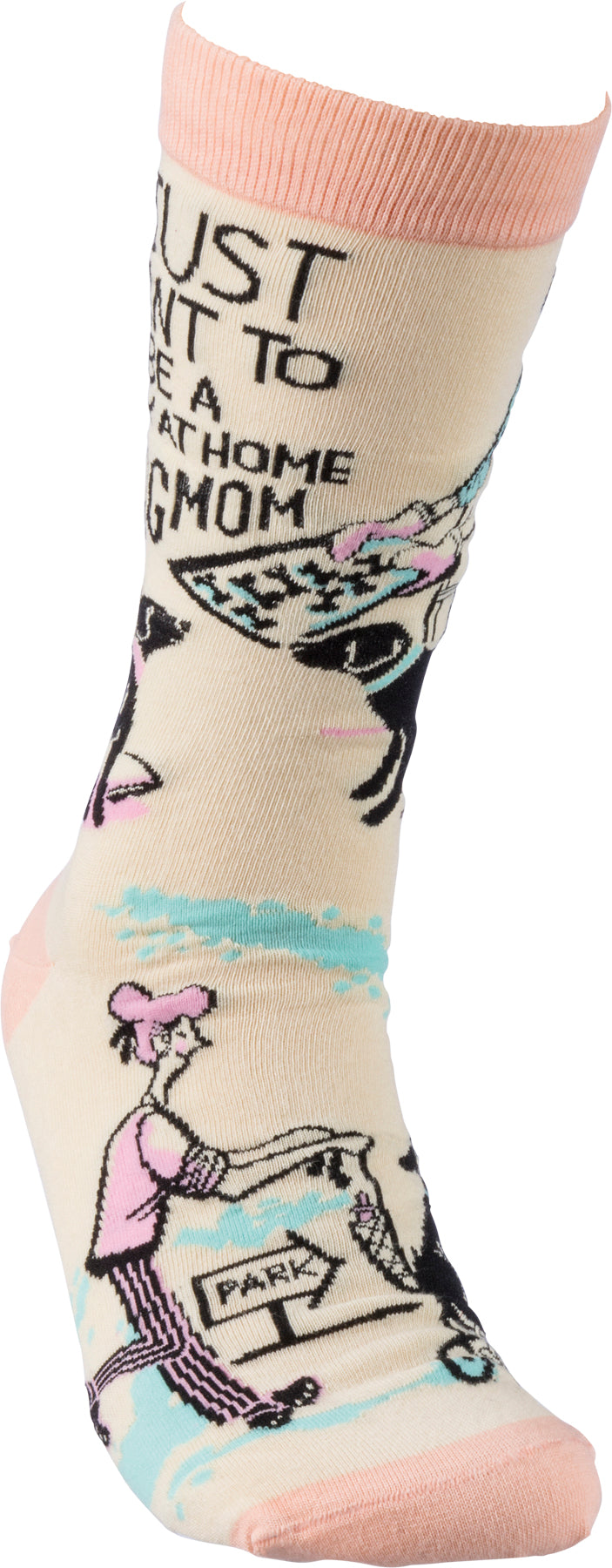 "I Just Want To Be A Stay At Home Dog Mom" Socks
